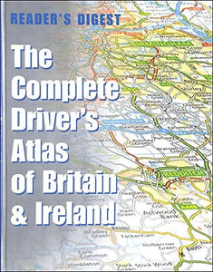 The Complete Driver's Atlas of Britain and Ireland 