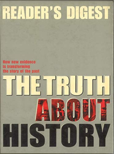 The Truth About History