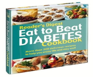 Eat to Beat Diabetes Cookbook 