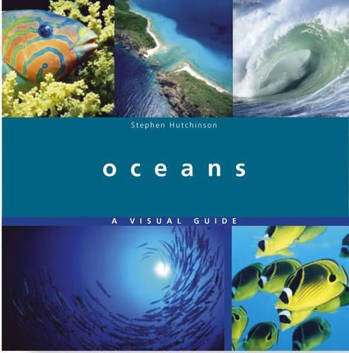 Oceans, a Visual Guide