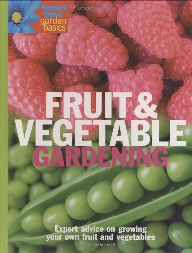Fruit and Vegetable Gardening