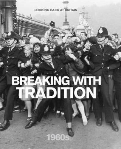 Breaking with Tradition