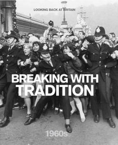 Breaking with Tradition 