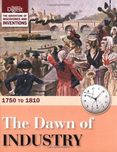 The Dawn of Industry