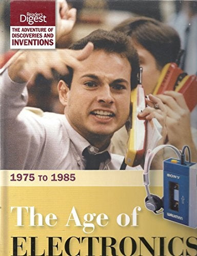 Age of Electronics 1975 to 1985