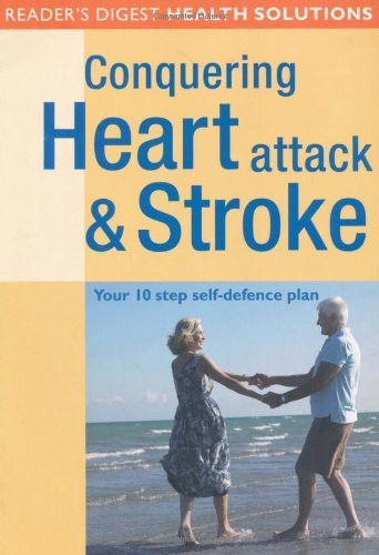Conquering Heart Attack and Stroke