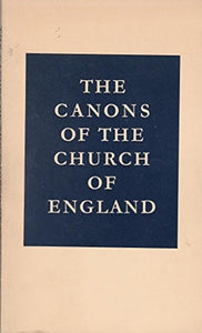The Canons of the Church of England. 