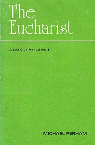 The Eucharist