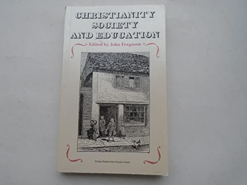 Christianity, Society and Education