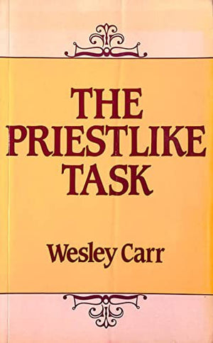 Priestlike Task