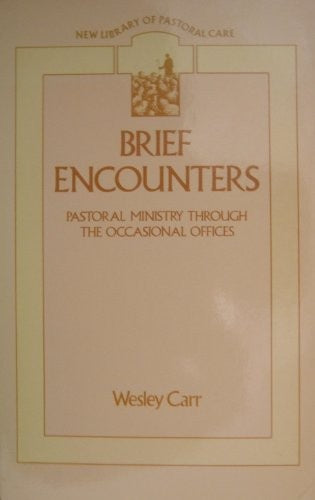 Brief Encounters