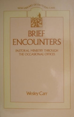 Brief Encounters