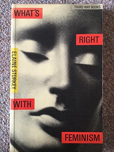 What's Right with Feminism