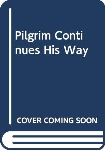 Pilgrim Continues His Way