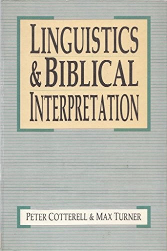 Linguistics and Biblical Interpretation