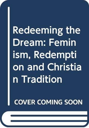 Redeeming the Dream