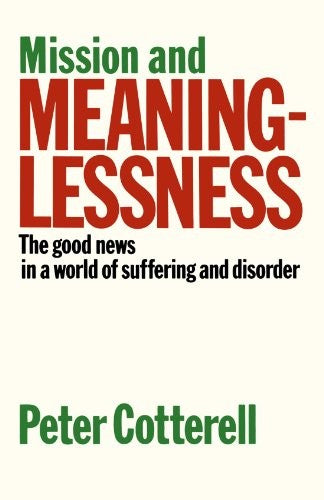 Mission and Meaninglessness