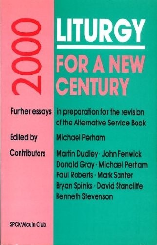 Liturgy for a New Century