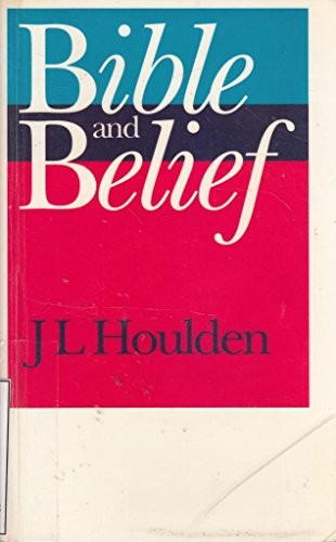 Bible and Belief