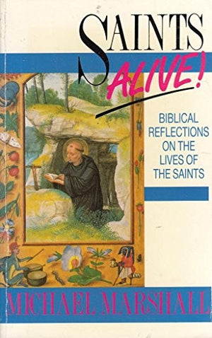 Saints Alive!