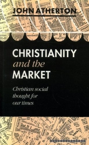 Christianity and the Market