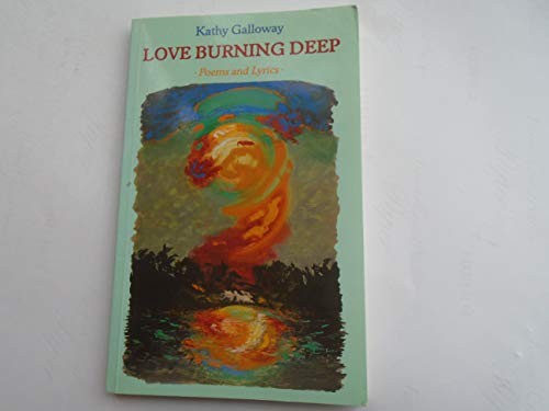 Love Burning Deep