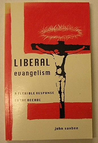 Liberal Evangelism
