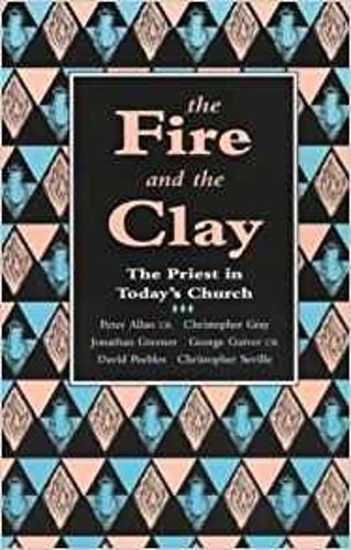 The Fire and the Clay