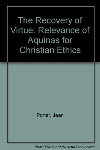 The Recovery of Virtue