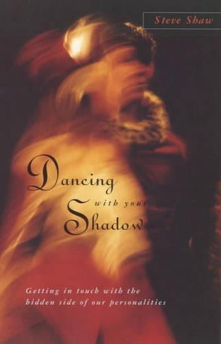 Dancing with Your Shadow