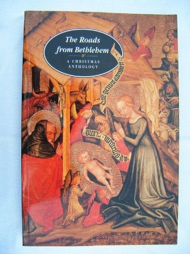 The Roads from Bethlehem
