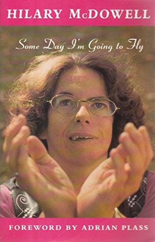 Some Day I'm Going to Fly