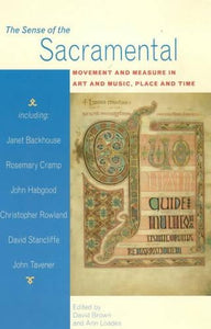 The Sense of the Sacramental 