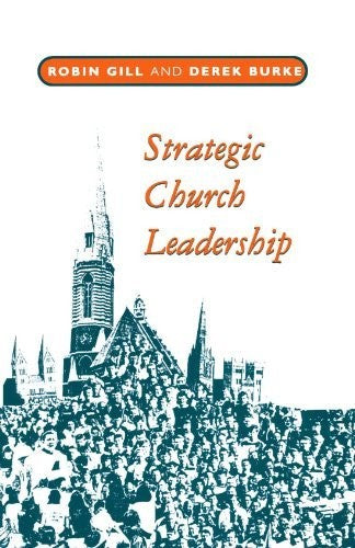 Strategic Church Leadership