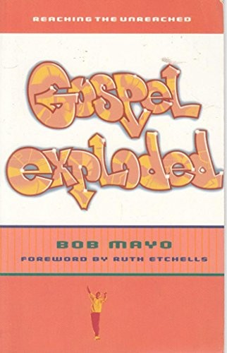 Gospel Exploded