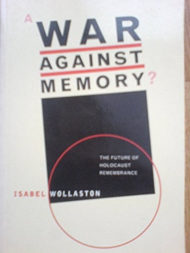 A War Against Memory