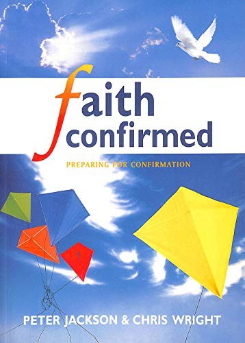 Faith Confirmed