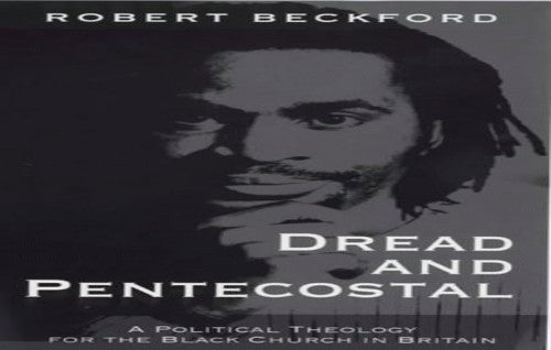 Dread and Pentecostal