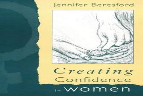 Creating Confidence in Women