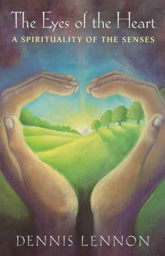 The Eyes of the Heart