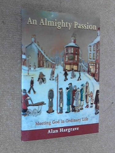 An Almighty Passion