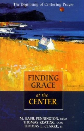 Finding Grace at the Center
