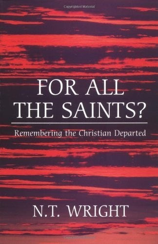 For All the Saints?