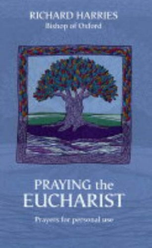 Praying the Eucharist