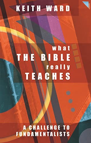 What the Bible Really Teaches