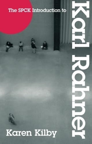 The SPCK Introduction to Karl Rahner