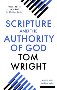 Scripture and the Authority of God 