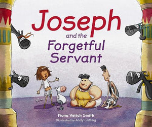 Joseph and the Forgetful Servant 