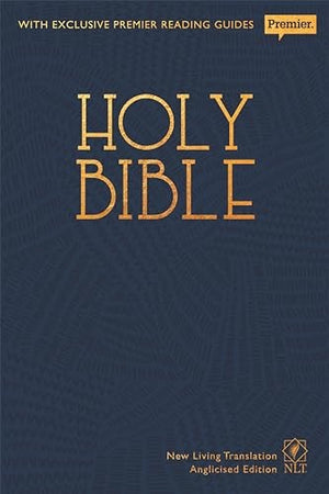 NLT Holy Bible: New Living Translation Premier Hardback Edition (Anglicised)