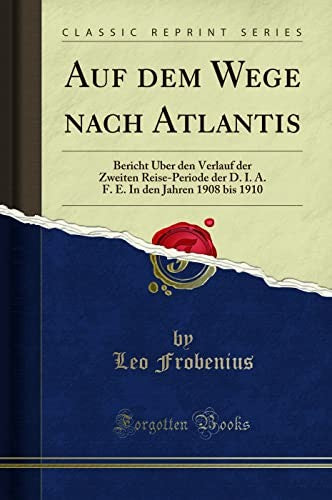 Auf Dem Wege Nach Atlantis